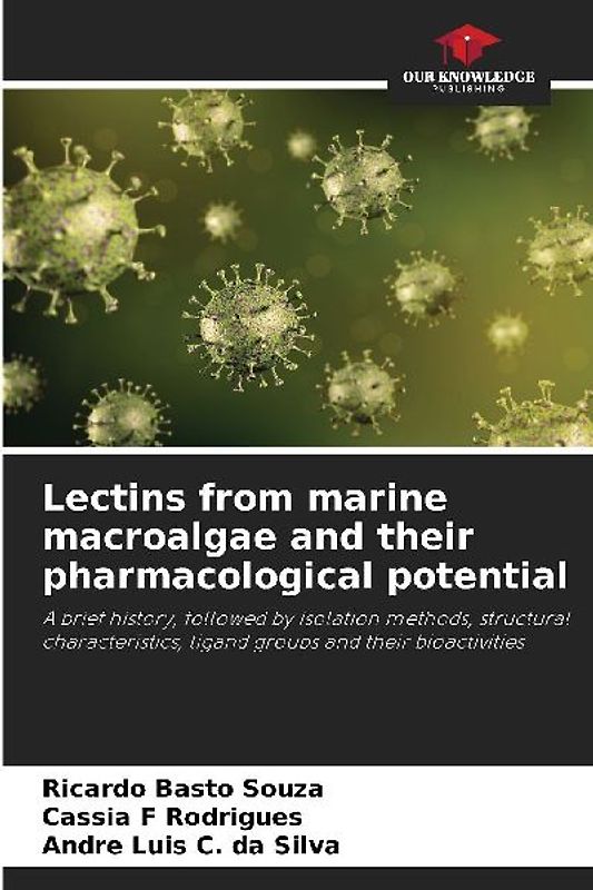 Lectins from marine macroalgae and their pharmacological potential