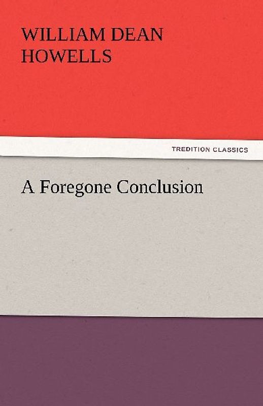 A Foregone Conclusion