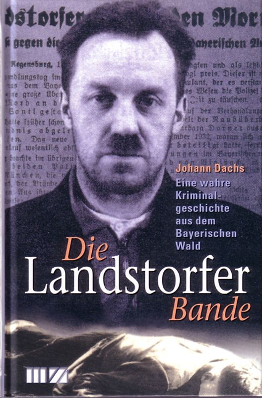 Die Landstorfer Bande