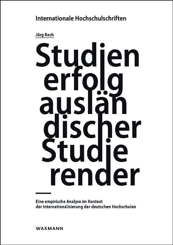 Studienerfolg ausländischer Studierender