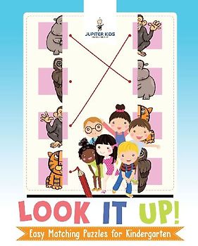 Look It Up! Easy Matching Puzzles for Kindergarten