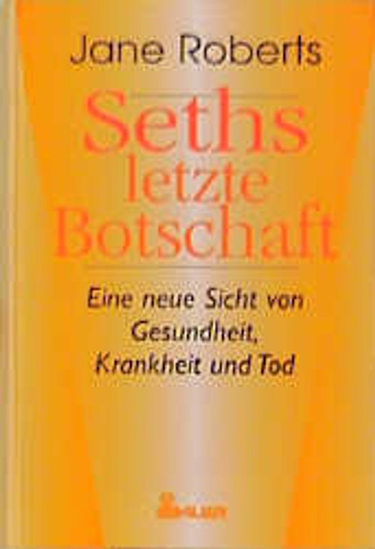 Seths letzte Botschaft