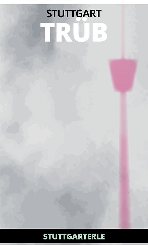 Stuttgarterle: Stuttgart TRÜB
