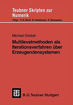 Multilevelmethoden als Iterationsverfahren über Erzeugendensystemen