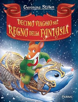 Decimo viaggio nel Regno della Fantasia