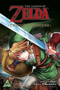 The Legend of Zelda: Twilight Princess, Vol. 2 (Legend of Zelda Twilight Princess, 2, Band 2)