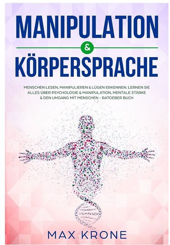 Manipulation &amp; Körpersprache