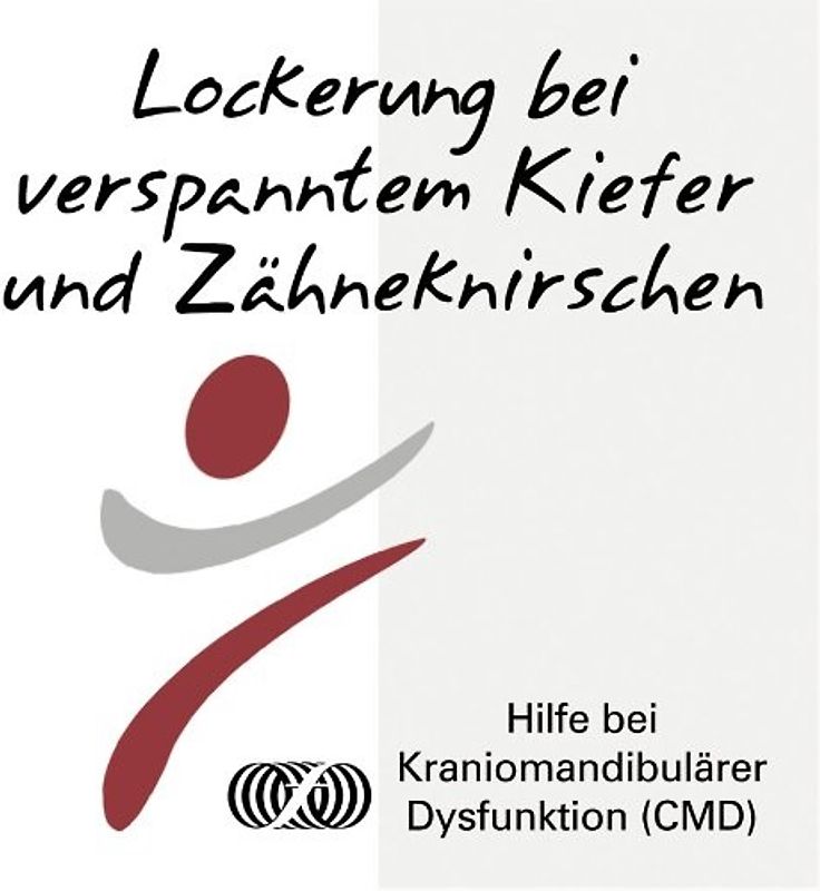 Lockerung bei verspanntem Kiefer und Zähneknirschen [5 CDs]