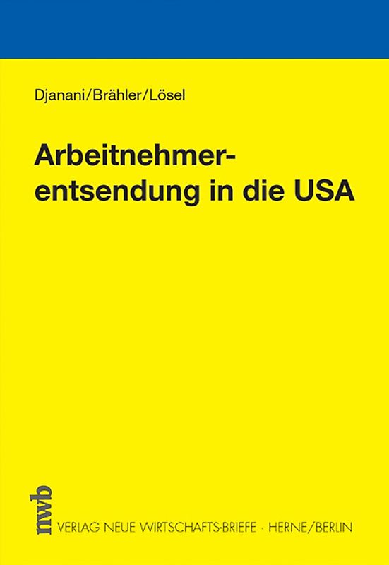 Arbeitnehmerentsendung in die USA