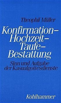 Konfirmation - Hochzeit - Taufe - Bestattung