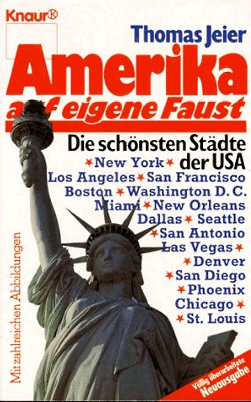 Amerika auf eigene Faust. Die schönsten Städte der USA