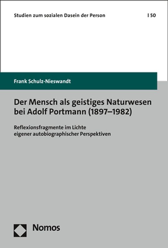 Der Mensch als geistiges Naturwesen bei Adolf Portmann (1897–1982)