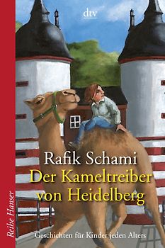Der Kameltreiber von Heidelberg