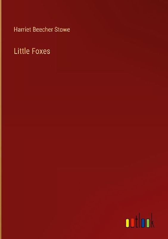 Little Foxes