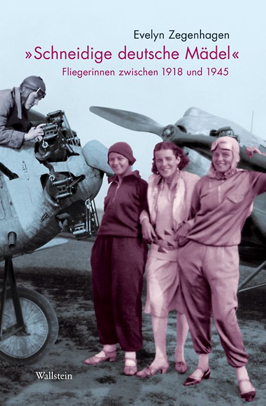 "Schneidige deutsche Mädel"