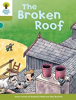 Oxford Reading Tree: Level 7: Stories: The Broken Roof