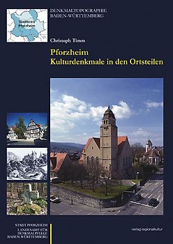 Pforzheim - Kulturdenkmale in den Ortsteilen