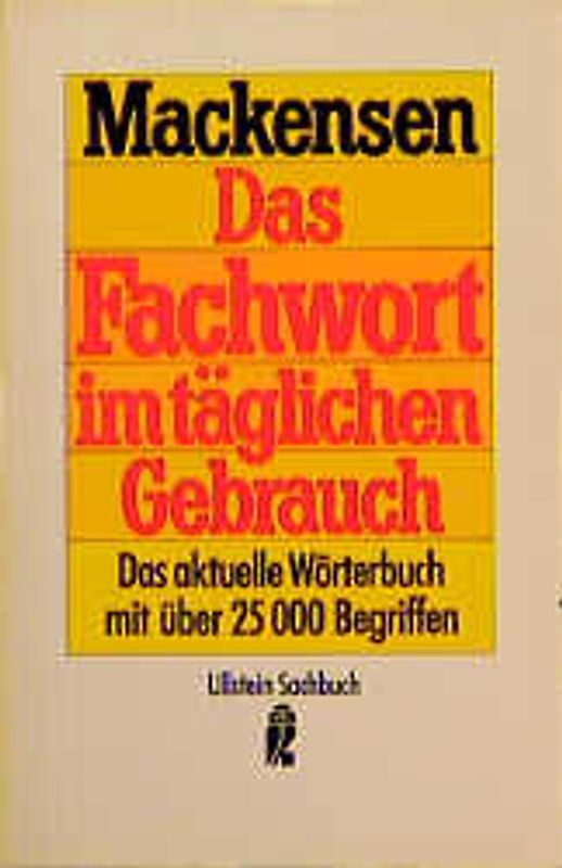 Das Fremdwort im täglichen Gebrauch. Das aktuelle Wörterbuch mit über 25.000 Begriffen