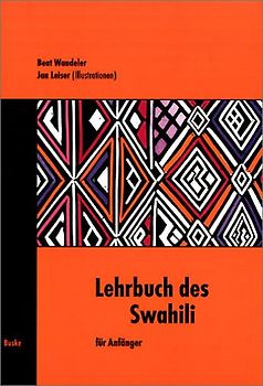 Lehrbuch des Swahili. Für Anfänger