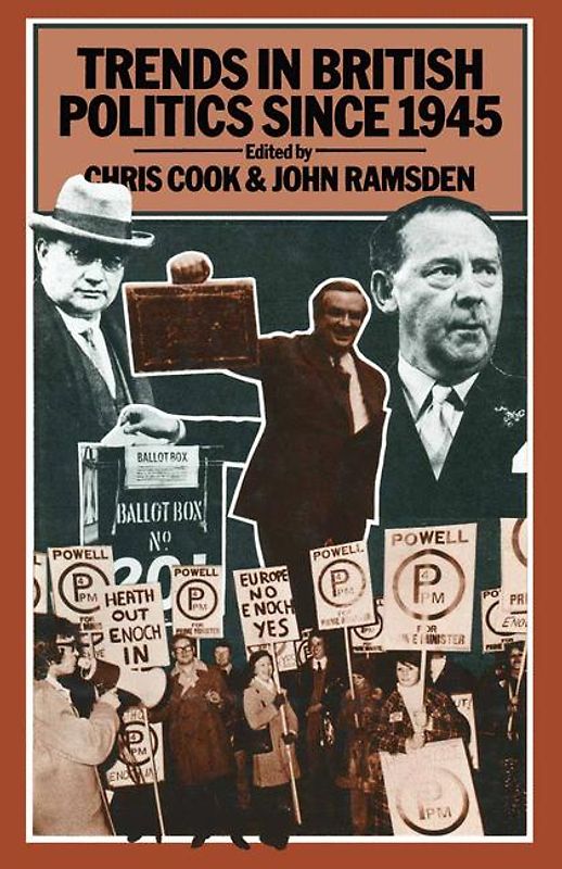 Trends in British Politics since 1945