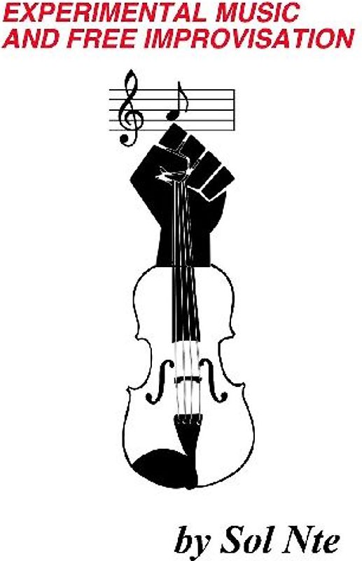 Experimental Music and Free Improvisation