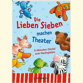 Die Lieben Sieben machen Theater