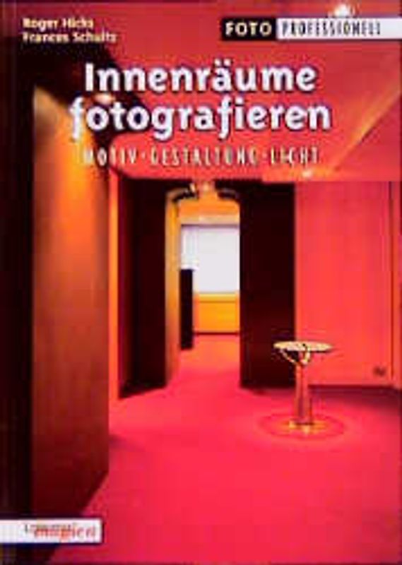 Innenräume fotografieren