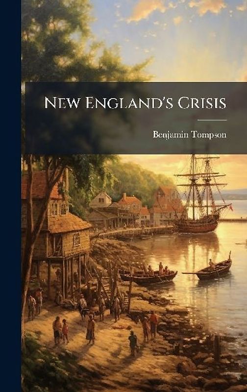 New England's Crisis