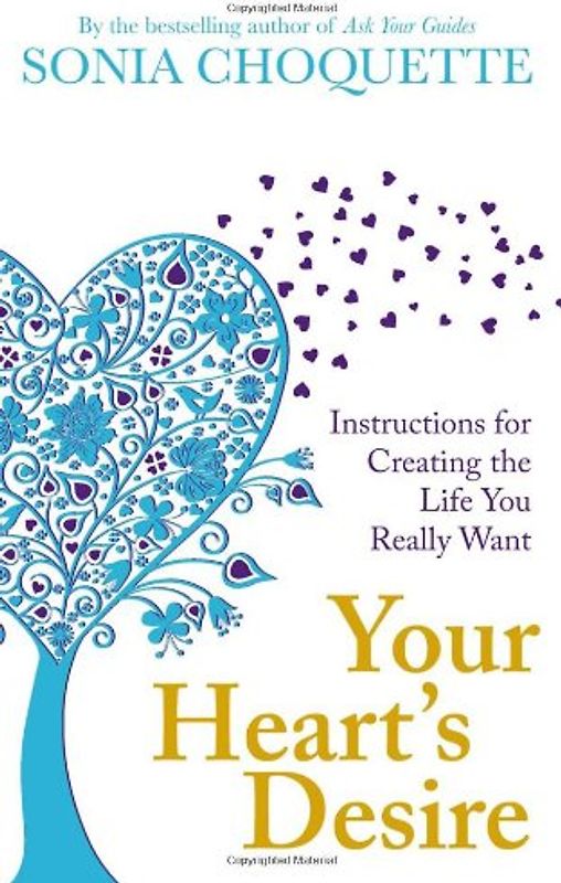 Your Heart's Desire - Choquette, Sonia