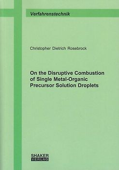 On the Disruptive Combustion of Single Metal-Organic Precursor Solution Droplets