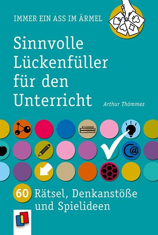 Sinnvolle Lückenfüller für den Unterricht