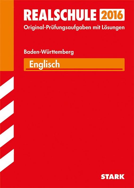 Abschlussprüfung Realschule Baden-Württemberg - Englisch