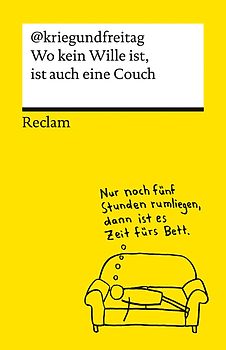 Wo kein Wille ist, ist auch eine Couch