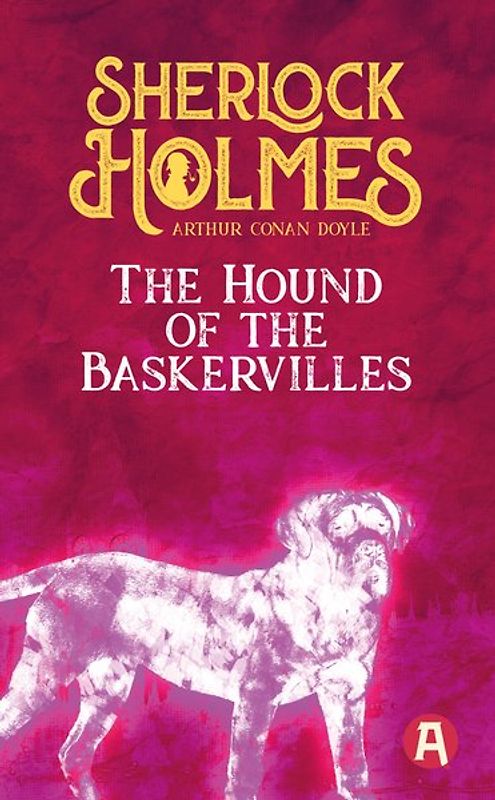 The Hound of the Baskervilles. Arthur Conan Doyle (englische Ausgabe)