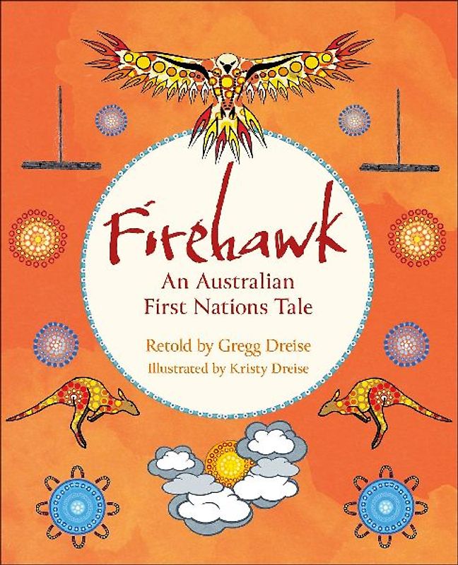 Reading Planet KS2: Firehawk: An Australian First Nations Tale - Venus/Brown