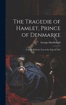 The Tragedie of Hamlet, Prince of Denmarke