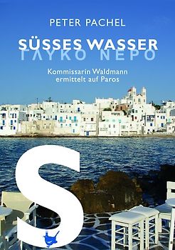 Süßes Wasser / Glykó Neró