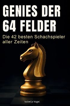 Genies der 64 Felder
