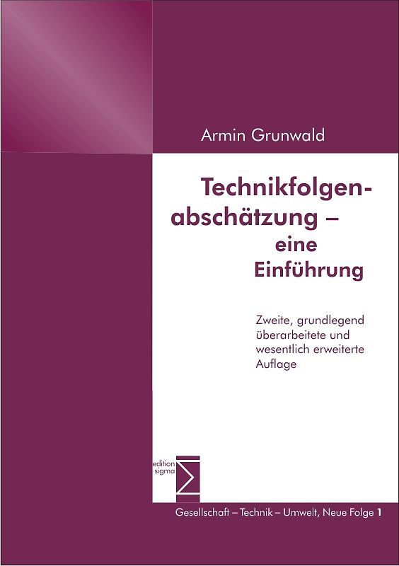 Technikfolgenabschätzung - eine Einführung