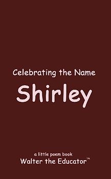 Celebrating the Name Shirley