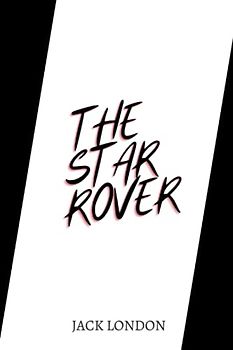 The Star Rover by Jack London