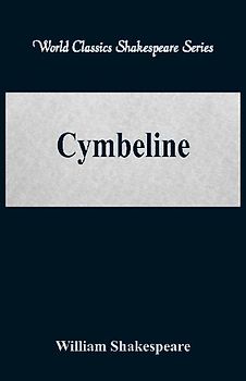 Cymbeline (World Classics Shakespeare Series)