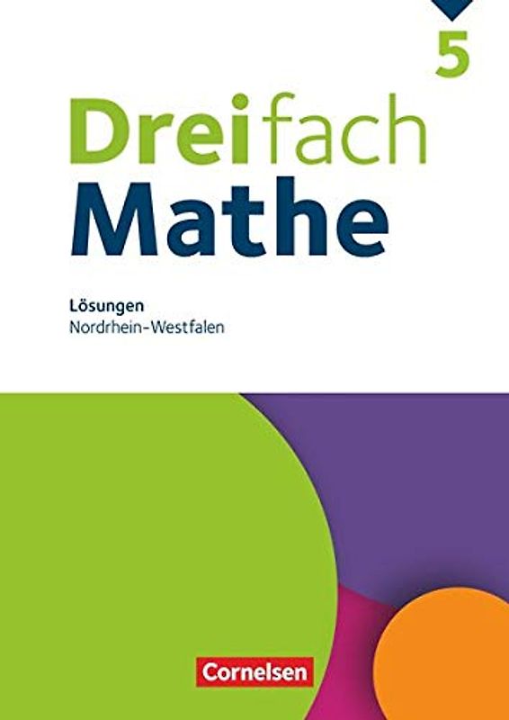 Dreifach Mathe - Nordrhein-Westfalen - Ausgabe 2020 - 5. Schuljahr: Lösungen zum Schulbuch