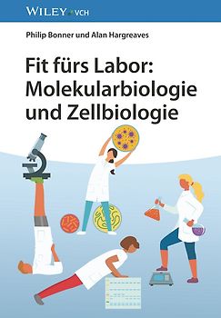 Fit fürs Labor: Molekularbiologie und Zellbiologie