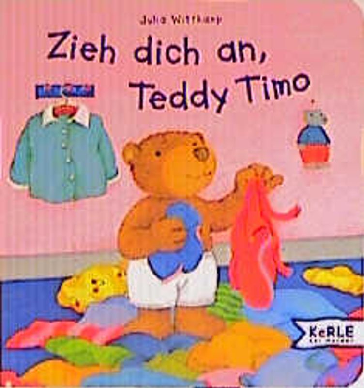 Zieh dich an, Teddy Timo