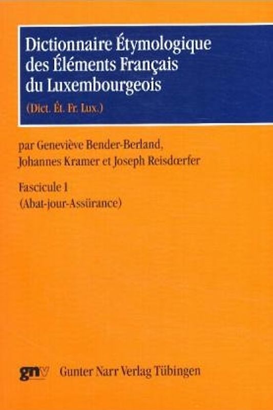 Dictionnaire Étymologique des Éléments Français du Luxembourgeois