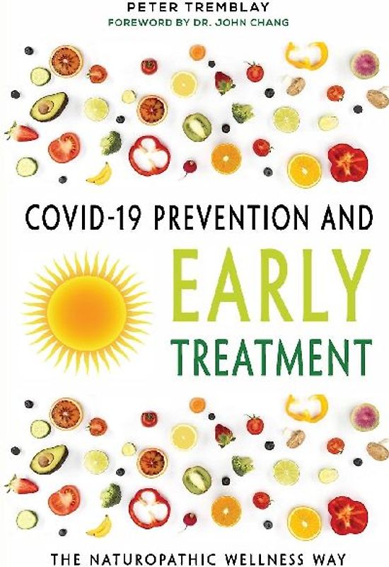 COVID-19 Prevention and Early Treatment