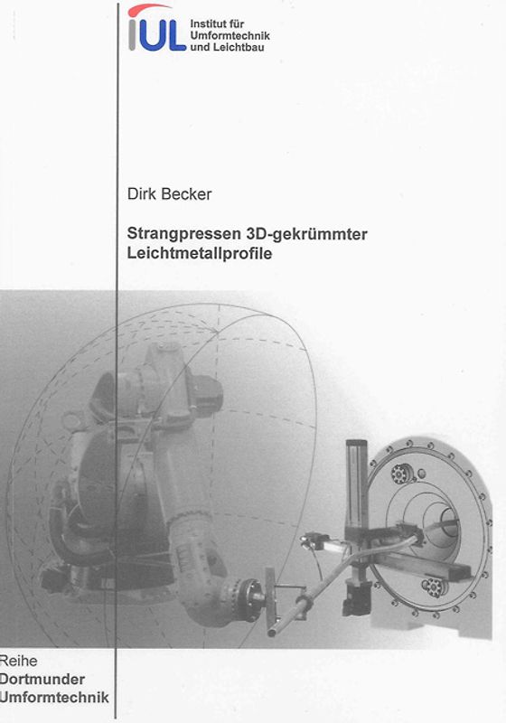 Strangpressen 3D-gekrümmter Leichtmetallprofile