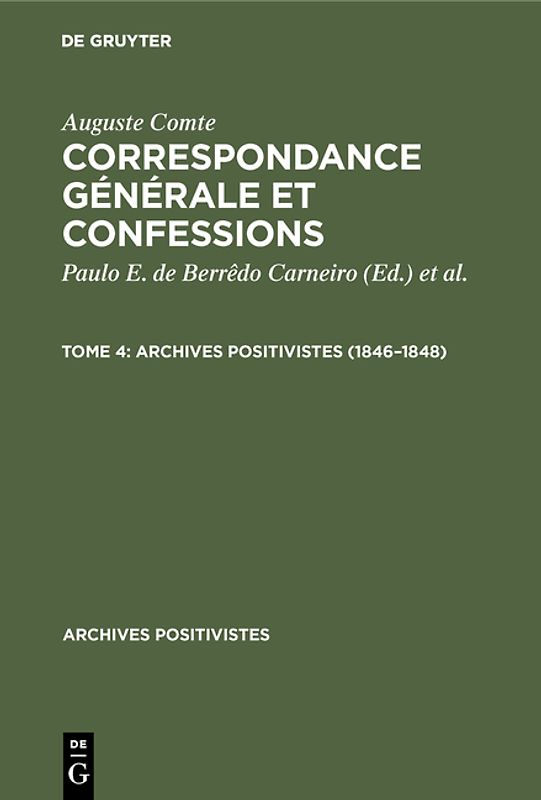 Correspondance générale et confessions / 1846 - 1848