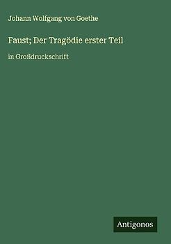 Faust; Der Tragödie erster Teil